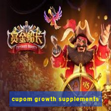 cupom growth supplements